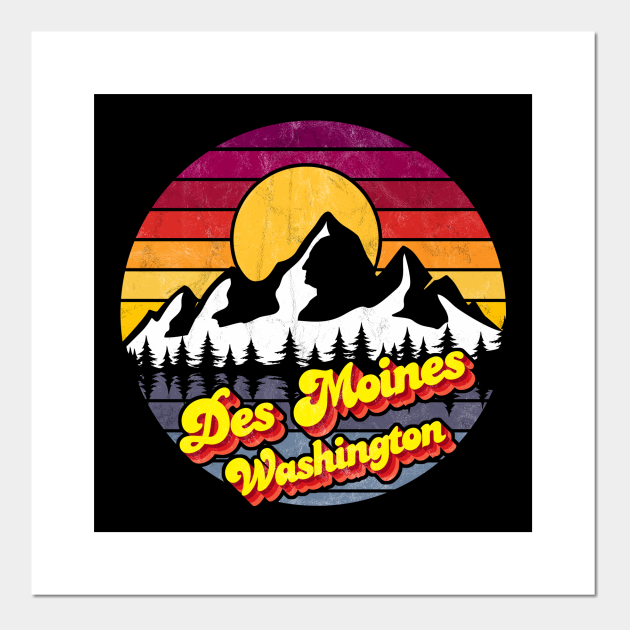 Des Moines Washington Des Moines Posters and Art Prints TeePublic